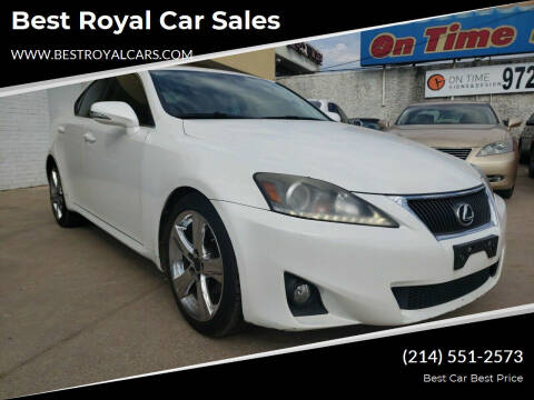 2011 Lexus IS 250 for sale at Best Royal Car Sales in Dallas TX