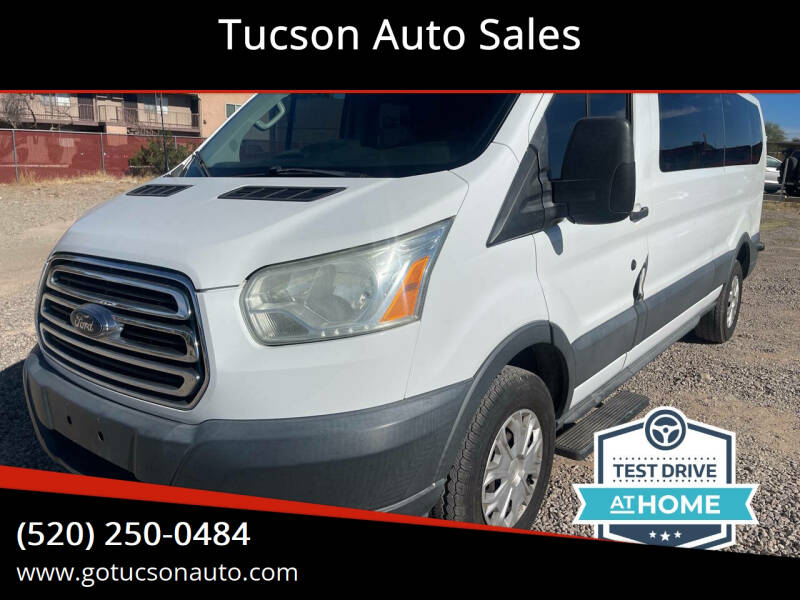 2015 Ford Transit for sale at Tucson Auto Sales in Tucson AZ