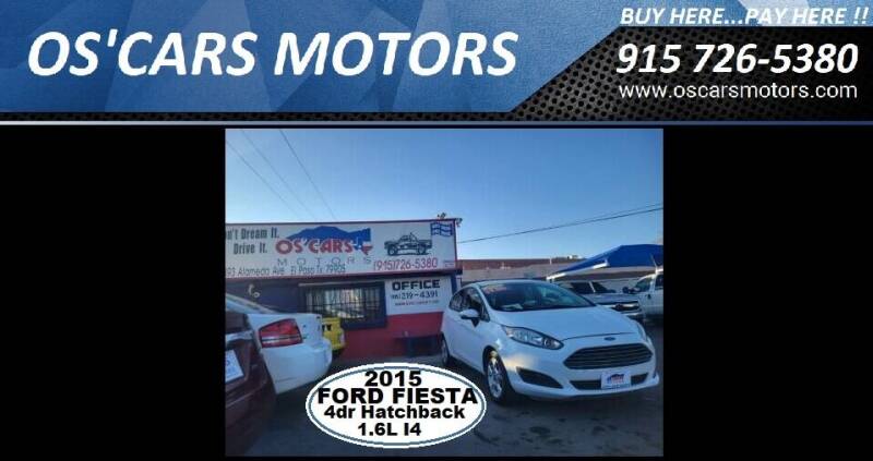 2015 Ford Fiesta for sale at Os'Cars Motors in El Paso TX