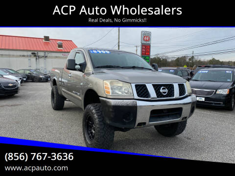 2006 Nissan Titan for sale at ACP Auto Wholesalers in Berlin NJ