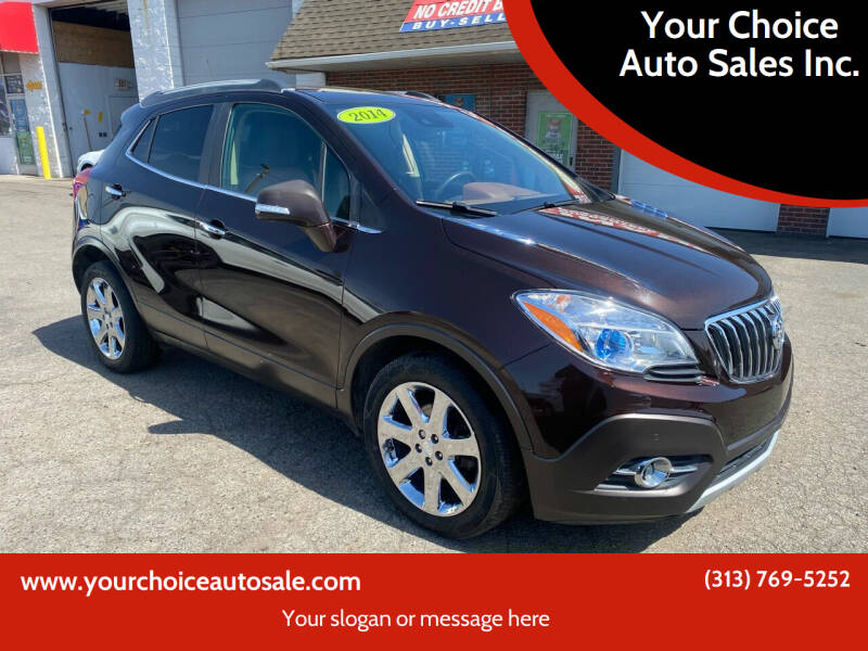 2014 Buick Encore for sale at Your Choice Auto Sales Inc. in Dearborn MI