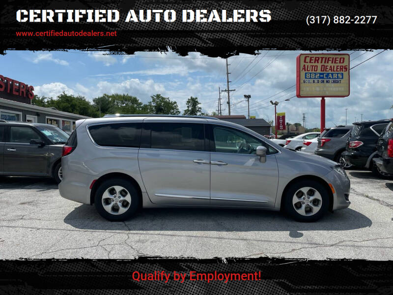 2017 Chrysler Pacifica for sale at CERTIFIED AUTO DEALERS in Greenwood IN