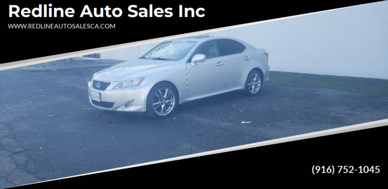 2006 Lexus IS 250 for sale at Redline Auto Sales Inc in Sacramento CA