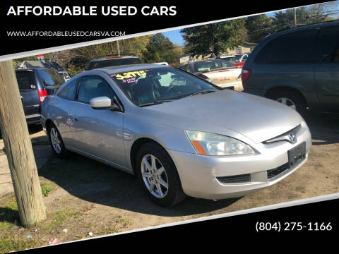 2003 Honda Accord for sale at AFFORDABLE USED CARS in North Chesterfield VA