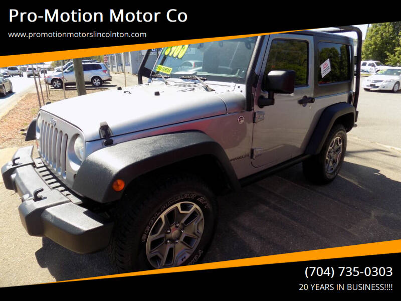 2013 Jeep Wrangler for sale at Pro-Motion Motor Co in Lincolnton NC