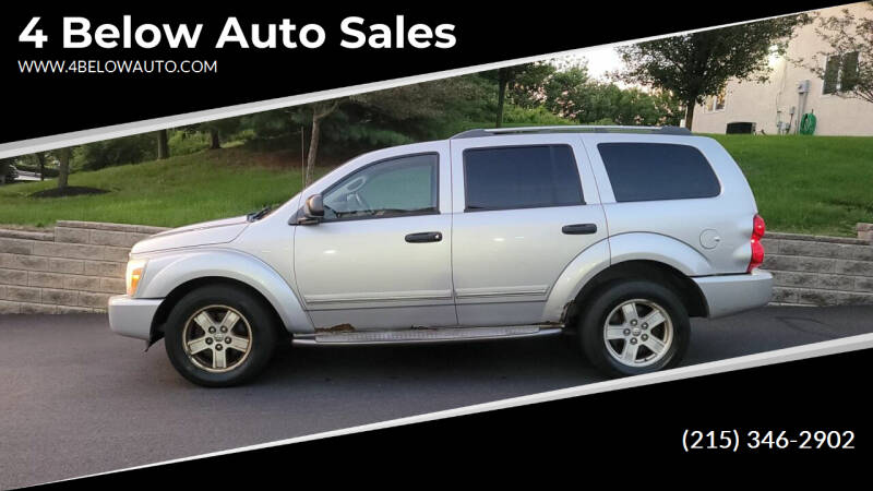 2006 Dodge Durango for sale at 4 Below Auto Sales in Willow Grove PA