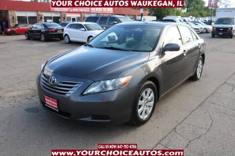 2007 Toyota Camry Hybrid for sale at Your Choice Autos - Waukegan in Waukegan IL