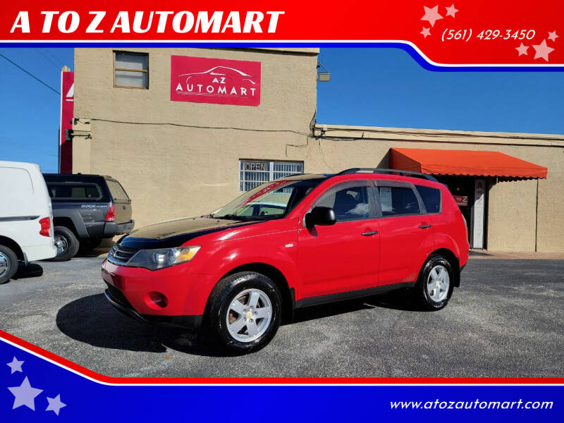 2007 Mitsubishi Outlander for sale at A TO Z  AUTOMART in West Palm Beach FL