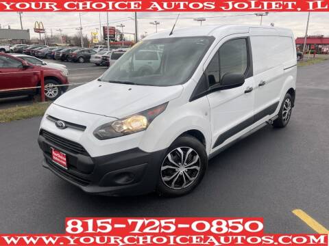 2015 Ford Transit Connect for sale at Your Choice Autos - Joliet in Joliet IL