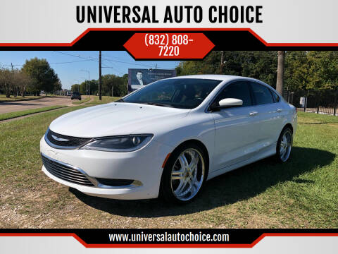 2015 Chrysler 200 for sale at UNIVERSAL AUTO CHOICE in Houston TX