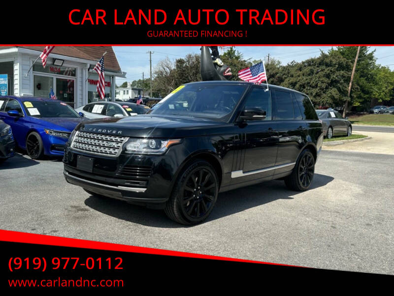 2017 Land Rover Range Rover for sale at CAR LAND  AUTO TRADING - CAR LAND AUTO TRADING in Raleigh NC