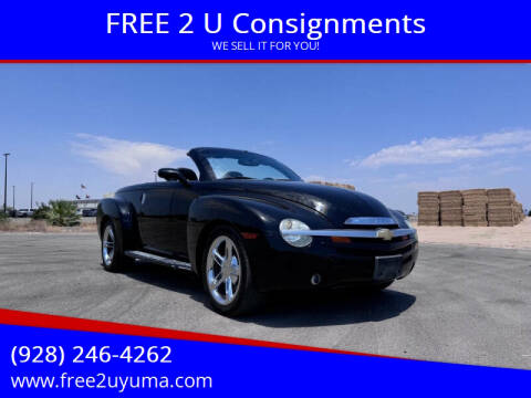 2005 Chevrolet SSR for sale at FREE 2 U Consignments in Yuma AZ