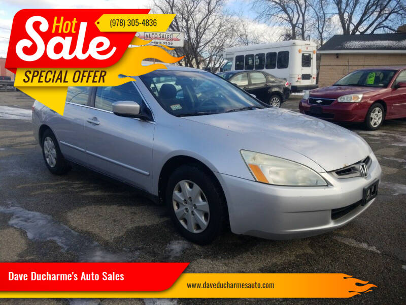 2003 Honda Accord for sale at Dave Ducharme's Auto Sales in Lowell MA