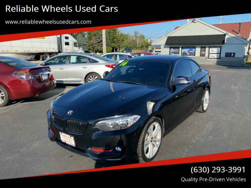 2016 BMW 2 Series for sale at Reliable Wheels Used Cars in West Chicago IL