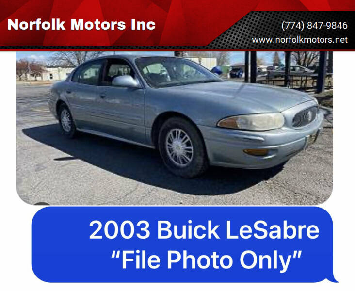 2003 Buick LeSabre for sale at Norfolk Motors Inc in Norfolk MA