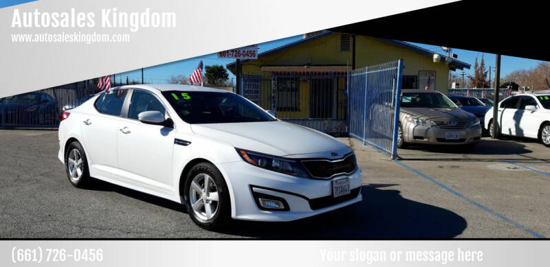 2015 Kia Optima for sale at Autosales Kingdom in Lancaster CA
