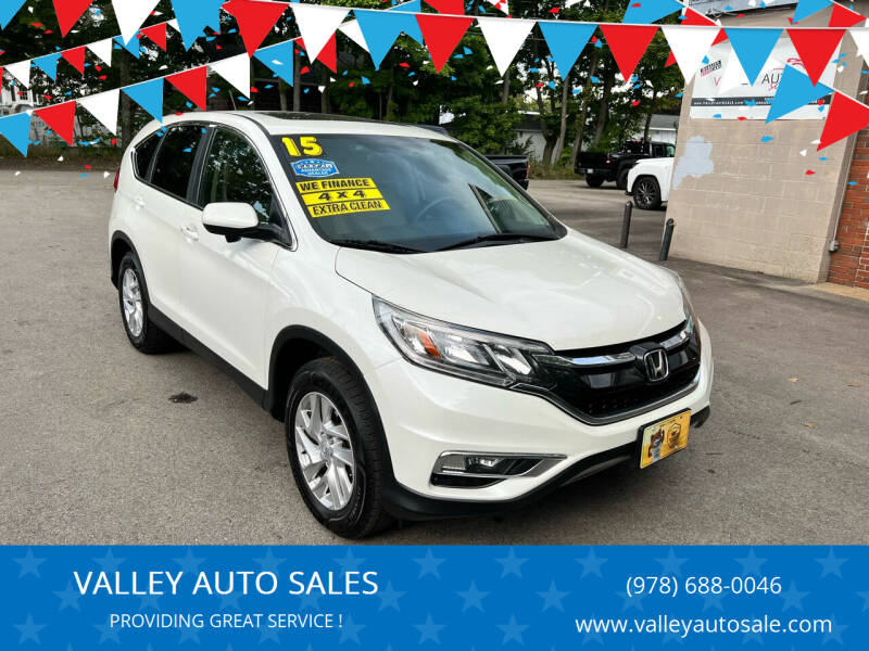 2015 Honda CR-V for sale at VALLEY AUTO SALES in Methuen MA