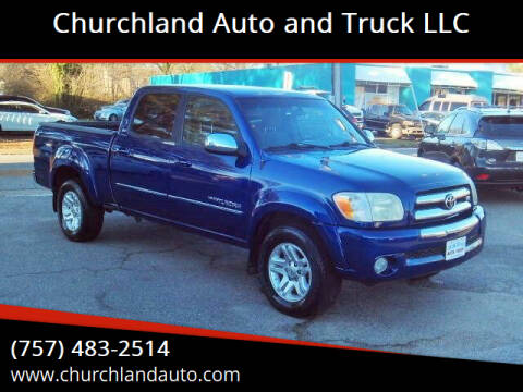 2006 Toyota Tundra for sale at Churchland Auto and Truck LLC in Portsmouth VA