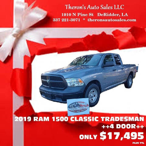 2019 Ram 1500 Classic for sale at Theron's Auto Sales, LLC in Deridder, LA