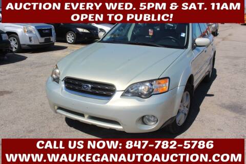2005 Subaru Outback for sale at Waukegan Auto Auction in Waukegan IL