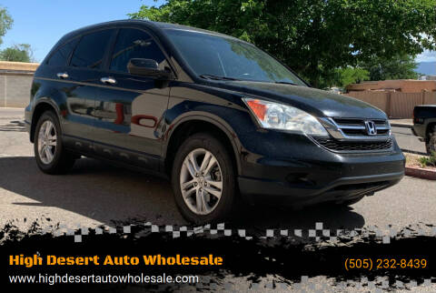 2011 Honda CR-V for sale at High Desert Auto Wholesale in Albuquerque NM