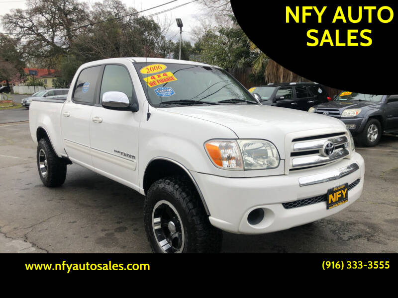 2006 Toyota Tundra for sale at NFY AUTO SALES in Sacramento CA