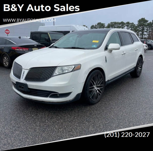 2013 Lincoln MKT for sale at B&Y Auto Sales in Hasbrouck Heights NJ