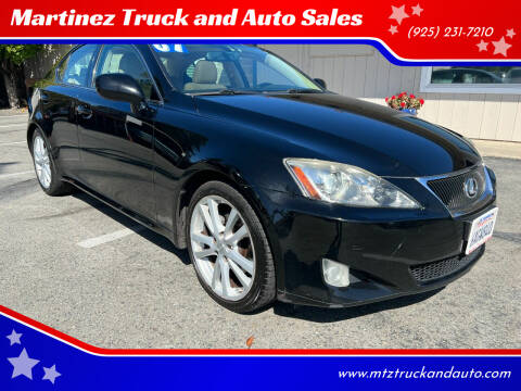 2007 Lexus IS 250 for sale at Martinez Truck and Auto Sales in Martinez CA