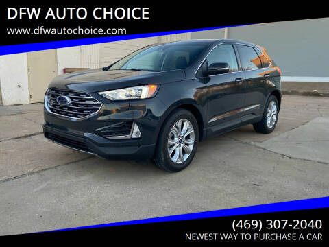 2021 Ford Edge for sale at DFW AUTO CHOICE in Dallas TX