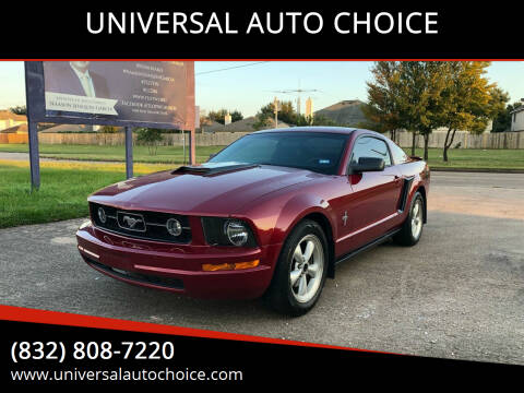 2007 Ford Mustang for sale at UNIVERSAL AUTO CHOICE in Houston TX