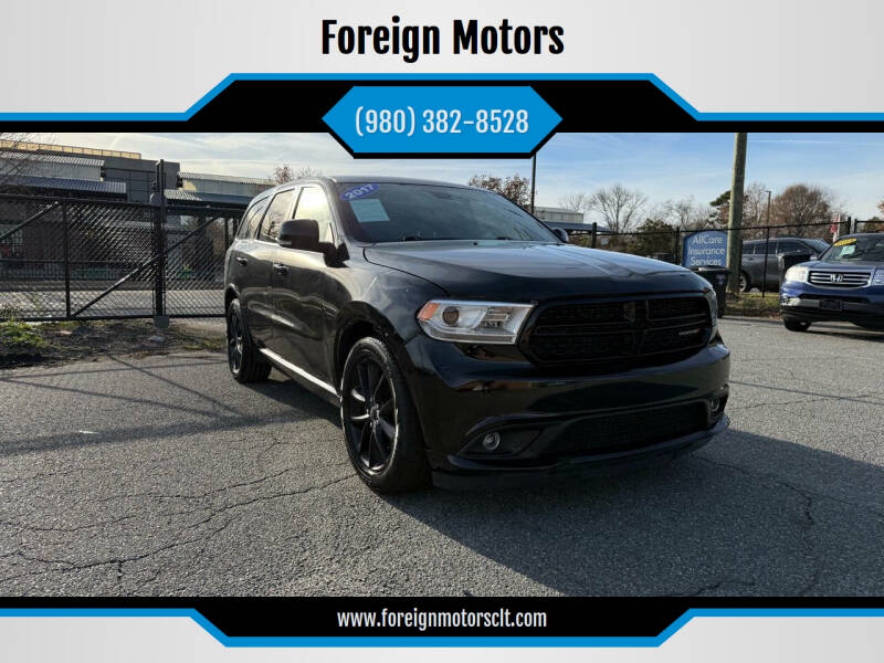 2017 Dodge Durango for sale at Foreign Motors in Kannapolis NC