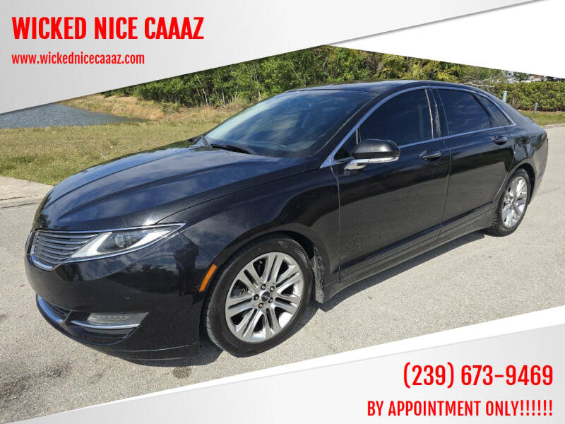 2013 Lincoln MKZ for sale at WICKED NICE CAAAZ in Cape Coral FL