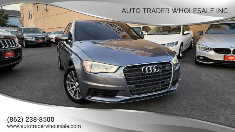 2015 Audi A3 for sale at Auto Trader Wholesale Inc in Saddle Brook NJ