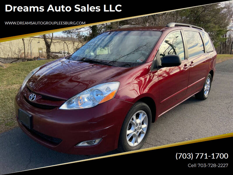 2006 Toyota Sienna for sale at Dreams Auto Sales LLC in Leesburg VA