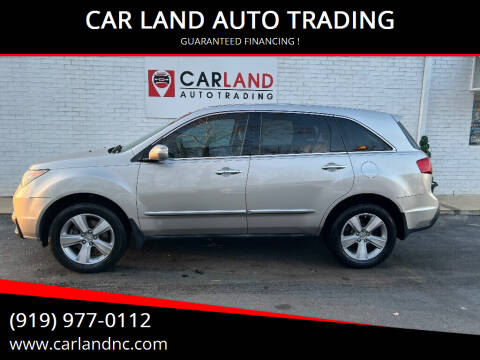2012 Acura MDX for sale at CAR LAND  AUTO TRADING in Raleigh NC