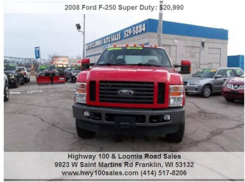 2008 Ford F-250 Super Duty for sale at Highway 100 & Loomis Road Sales in Franklin WI