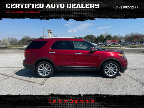 2014 Ford Explorer for sale at CERTIFIED AUTO DEALERS in Greenwood IN