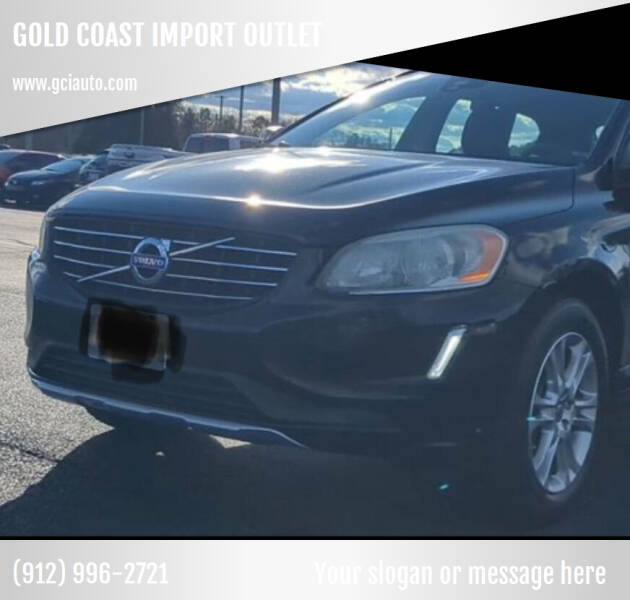 2015 Volvo XC60 for sale at GOLD COAST IMPORT OUTLET in Saint Simons Island GA