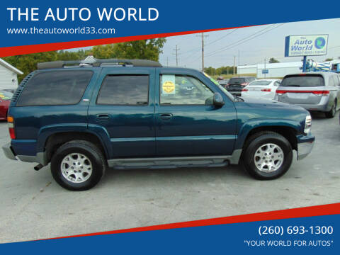 2005 Chevrolet Tahoe for sale at THE AUTO WORLD in Churubusco IN