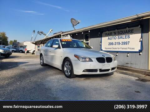 2006 BMW 5 Series for sale at Fair 'N Square Auto Sales, LLC in Auburn WA