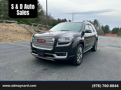 2014 GMC Acadia for sale at S & D Auto Sales in Maynard MA