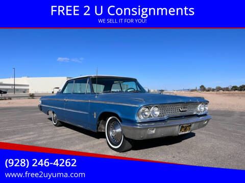 1963 Ford Galaxie 500 for sale at FREE 2 U Consignments in Yuma AZ
