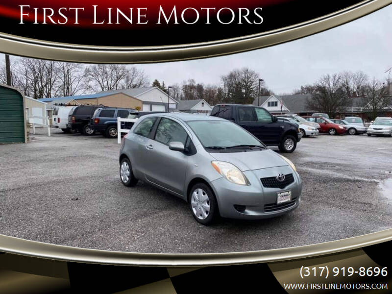 2007 Toyota Yaris for sale at First Line Motors in Jamestown IN