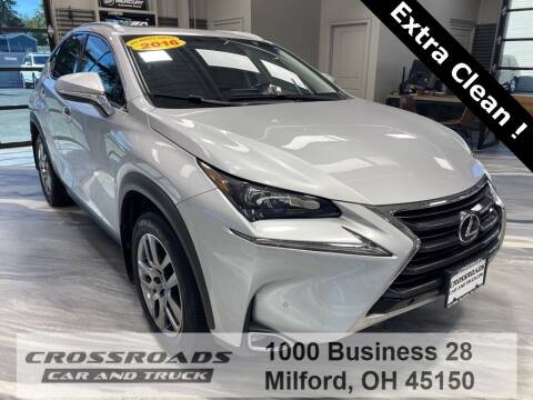 2016 Lexus NX 200t for sale at Crossroads Car & Truck in Milford OH