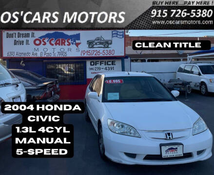 2004 Honda Civic for sale at Os'Cars Motors in El Paso TX