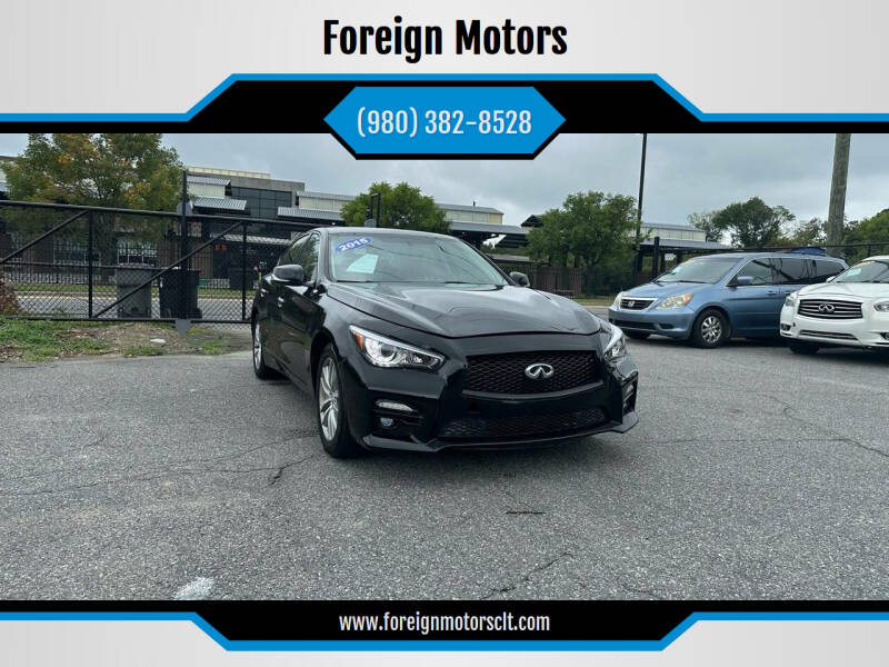 2015 Infiniti Q50 for sale at Foreign Motors in Kannapolis NC