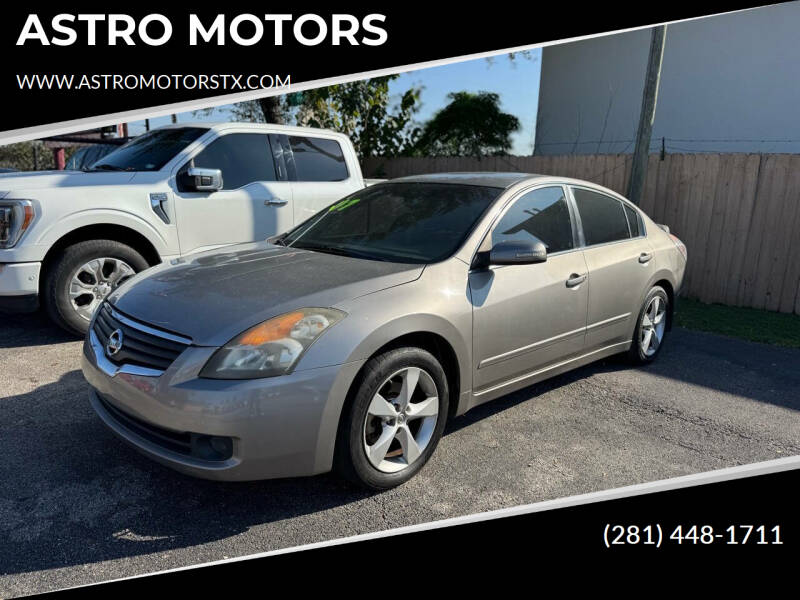 2007 Nissan Altima for sale at ASTRO MOTORS in Houston TX