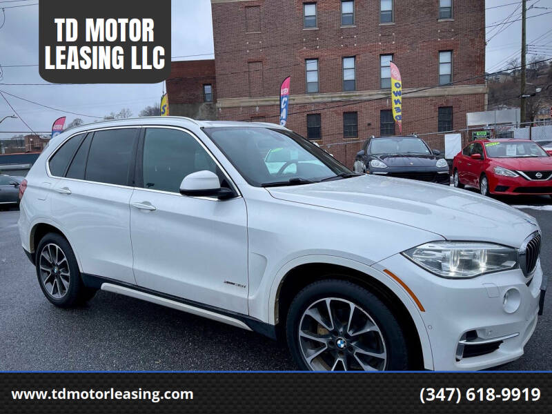 2017 BMW X5 for sale at TD MOTOR LEASING LLC in Staten Island NY