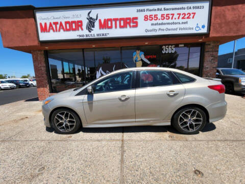 2015 Ford Focus for sale at Matador Motors in Sacramento CA