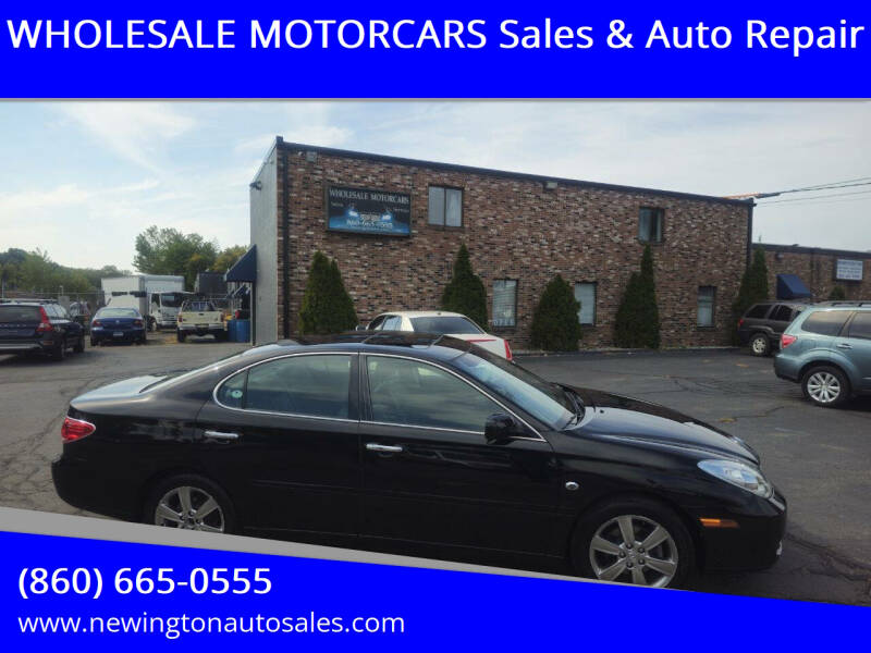 2006 Lexus ES 330 for sale at WHOLESALE MOTORCARS Sales & Auto Repair in Newington CT